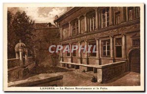 Old Postcard The Renaissance House Langres and the Well