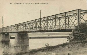 CPA AK VIETNAM Tonkin DAP-CAU - Pont Tournant (62437)