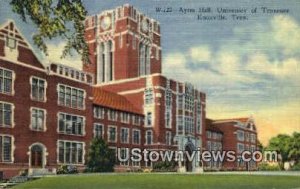 Ayres Hall, University of Tennessee - Knoxville  