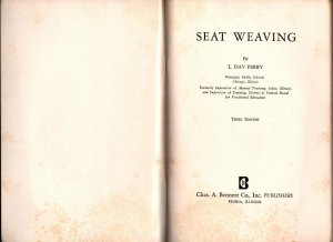 1940  Seat Weaving  L. Day Perry  Booklet  7 x 5   94 Pages