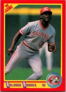 1990 Score Baseball Card Rolando Roomes Cincinnati Reds sk2741