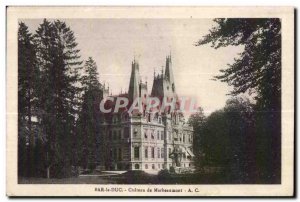 Old Postcard Bar le Duc Chateau Marbeaumont