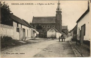 CPA Dreuil-Les-Amiens - L'Église rue du Pont (121100)