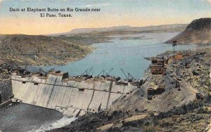 Dam Under Construction Elephant Butte Rio Grande El Paso Texas 1915 postcard