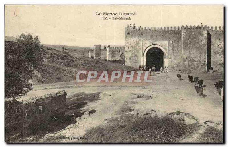 Morocco Fez Old Postcard Bab Mahrok