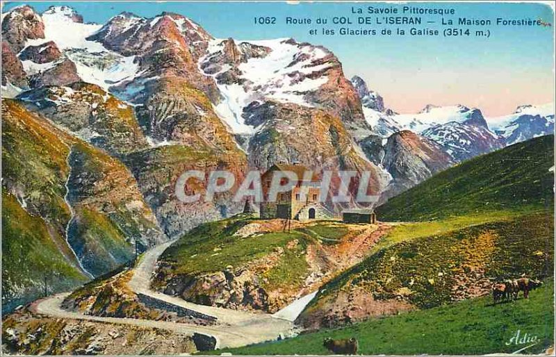 'Old Postcard Savoy Picturesque Route du Col de l''Iseran Maison Forestiere a...