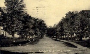 High St. - Oldtown, Maine ME Postcard