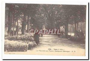 Tours Old Postcard The flower market Boulevard Beranger TOP