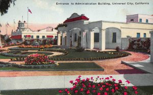 Postcard Entrance to Administration Building in Universal City California~113688