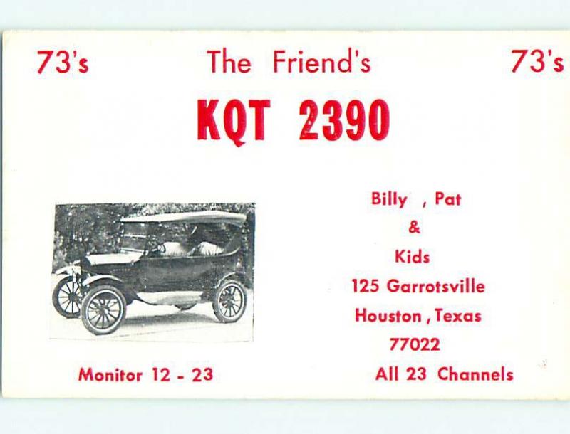 Model T Ford CAR - QSL CB HAM RADIO CARD Houston Texas TX t9630