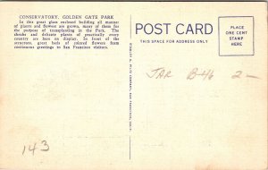 Historic Conservatory Golden Gate Park San Francisco California Linen Postcard 