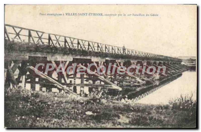 Postcard Old Villey-Saint-?tienne bridge built by the genius 20me