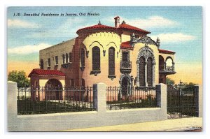 Beautiful Residence In Juarez Old Mexico Postcard