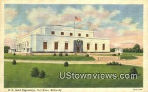 US Gold Depository - Fort Knox, Kentucky KY  