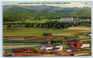 BILLINGS,. MT Montana ~ SUGAR FACTORY & Stock Yards c1940s Linen Postcard