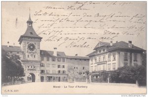 MORAT (Fribourg), Switzerland, PU-1911; La Tour D'Aarberg