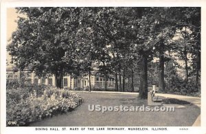 Dining Hall, St Mary of the Lake Seminary - Mundelein, Illinois IL  