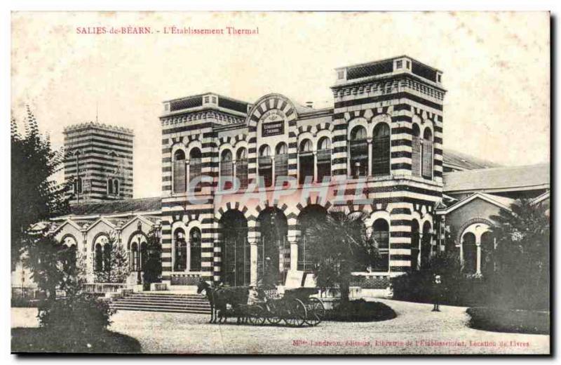 Salies de Bearn Old Postcard L & # Thermal 39etablissement