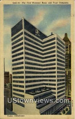 The First National Bank - Tulsa, Oklahoma