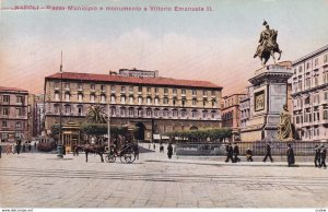 NAPOLI, Campania, Italy, 1900-1910s; Piazza Municipio E Monumento A Vittorio ...
