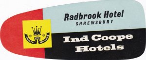 England Shrewsbury Radbrook Hotel Vintage Luggage Label sk3465