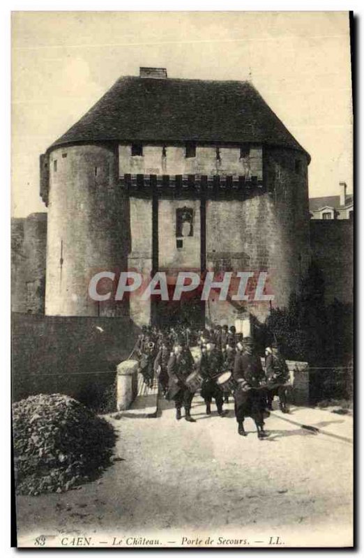 Old Postcard Caen Le Chateau Gate Relief Army Soldiers