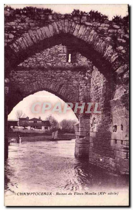 Postcard Ancient Ruins Champtoceaux Vienux Mill (fifteenth century)