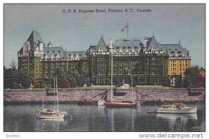 C.P.R. Empress Hotel, Victoria, B.C. Canada,  PU-30-40s