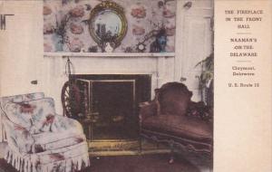 The Fireplace In The Front Hall Naamans On The Delaware Claymont Delaware