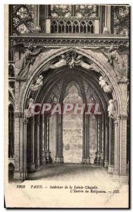 Old Postcard Paris Interior of the Sainte Chapelle L & # 39Entree the Reliquary