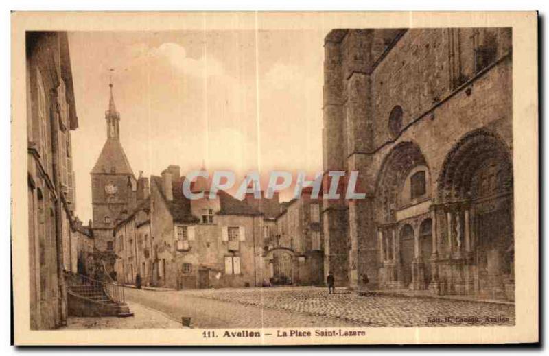 Old Postcard Avallon La Place Saint Lezare