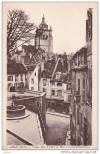 DOLE (Jura) , Place aux Fleurs et Rue Vieilles-Boucheries , France , 1910s
