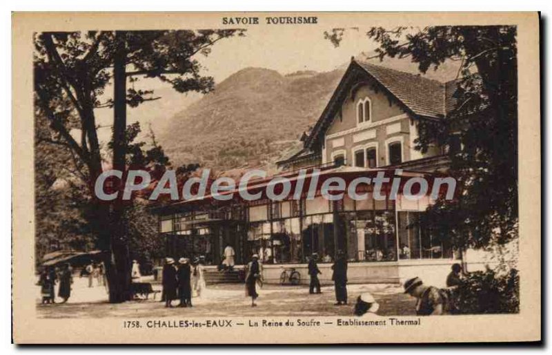 Postcard Old Savoie Tourism challes waters Queen's Sulfur Spa Establishment