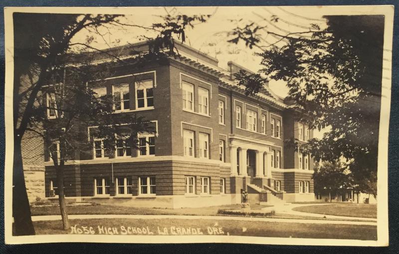 Picture Postcard Used Oregons No 56 High School La Grande OR LB