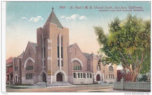 SAN JOSE, California; St. Paul's M. E. Church South, Second and San Carlos St...