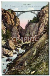 Old Postcard Briancon Baldy The Bridge On Cerveyrette