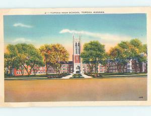 Unused Linen HIGH SCHOOL Topeka Kansas KS L9949