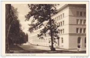 GENEVE, Switzerland, 1910-1920s; Exterior, Bureau International Du Travail