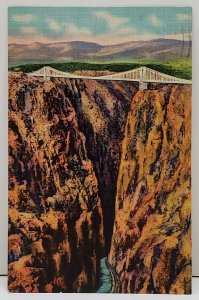 Colorado Royal Gorge Suspension Bridge Postcard B1