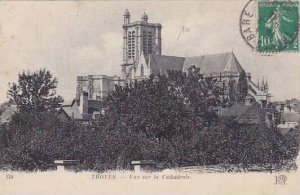 France Troyes Vue sur la Cathedrale 1911