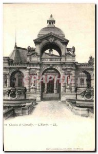 Old Postcard Chateau de Chantilly The Entree