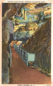 Vintage Postcard 1930's Bridge Over Chasm Balanced Rock Howe Caverns New York NY