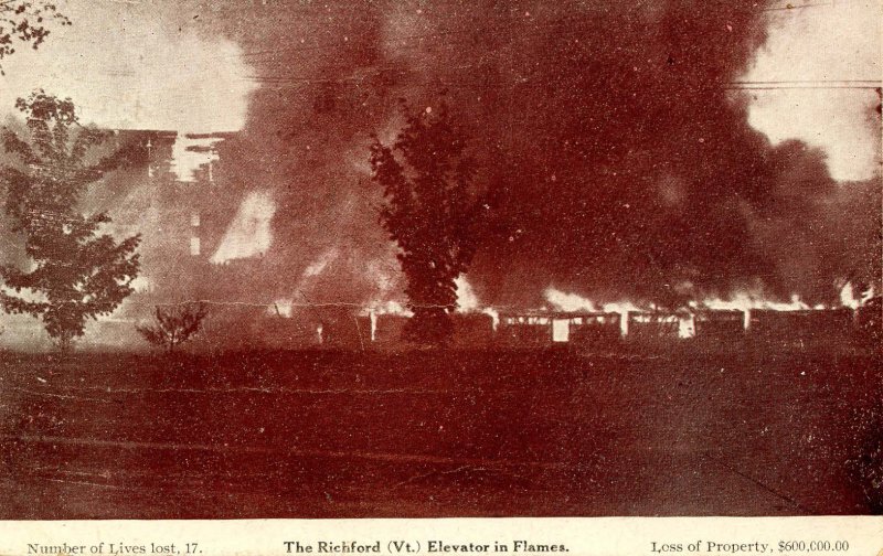 VT - Richford. 1908, Quaker Oats Grain Elevator in Flames after Explosion