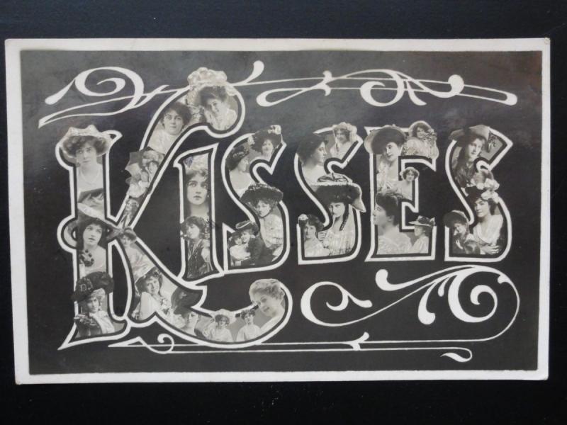 Greeting: KISSES (Women in each letter) RP c1906 Photo by L. Charles, Lafayette