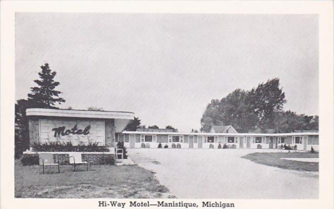 Michigan Manistique Hi-Way Motel