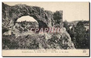 Old Postcard Valley of the Cure Pierre-Perthuis The breakthrough rock