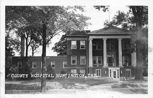 County Hospital  Real Photo Huntington, Indiana USA 