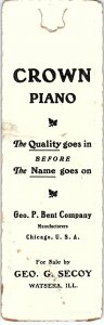 1880s CROWN PIANO GEO P BENT WATSEKA ILLINOIS SCENIC BOOKMARK TRADE CARD 40-177