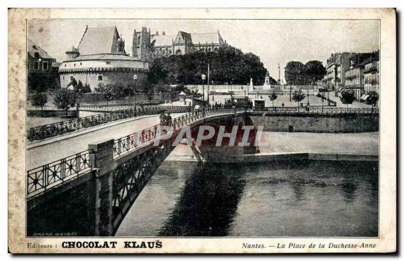 Nantes - Chocolat Klaus - The Place de la Duchesse Anne - Old Postcard