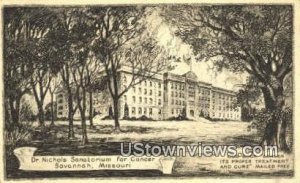 Dr. Nichols Sanatorium for Cancer in Savannah, Missouri